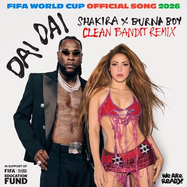 Shakira & Burna Boy - Dai Dai